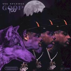 Goop Too mp3 Album by SSG Splurge