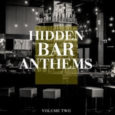 Hidden Bar Anthems, Vol. 2 mp3 Compilation by Various Artists