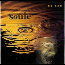 So Sad mp3 Album by Inflatable Soule