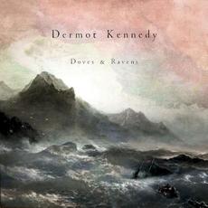 Doves & Ravens mp3 Album by Dermot Kennedy