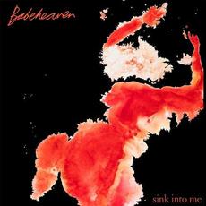 Sink Into Me mp3 Album by Babeheaven