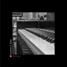 Old Souls mp3 Album by Jonathan E. Blake