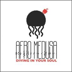 Diving In Your Soul mp3 Single by Afro Medusa