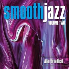 Smooth Jazz, Vol. 2 mp3 Album by Alan Broadbent