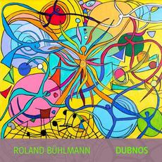 Dubnos mp3 Album by Roland Buhlmann