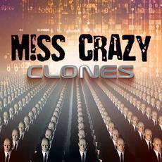 Clones mp3 Album by Miss Crazy