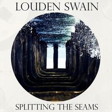 Splitting The Seams mp3 Album by Louden Swain