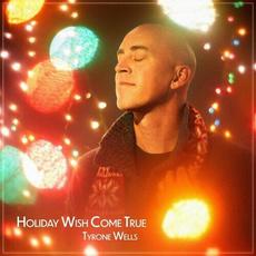 Holiday Wish Come True mp3 Album by Tyrone Wells