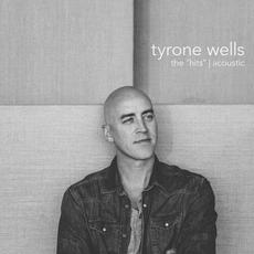 The "Hits" | Acoustic mp3 Album by Tyrone Wells