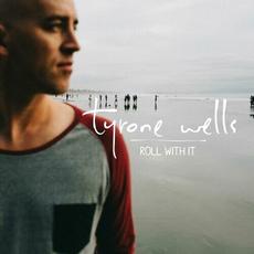 Roll With It mp3 Album by Tyrone Wells