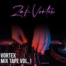 Vortex Mixtape Vol. 1 mp3 Single by Zak Vortex