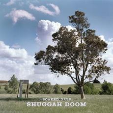 Shuggah Doom mp3 Single by Soaked Oats