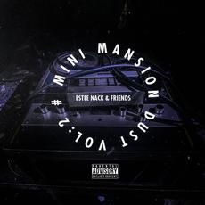 #Minimansiondust, Vol. 2 mp3 Album by Estee Nack