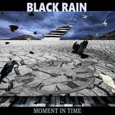 Moment in Time mp3 Album by Black Rain