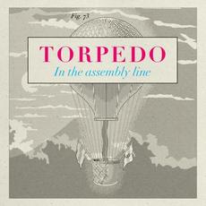 In the Assembly Line mp3 Album by Torpedo