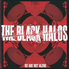 We Are Not Alone mp3 Album by The Black Halos