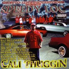 Cali Thuggin mp3 Album by Speedy Loc