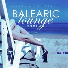 Balearic Lounge Cookies, Vol. 3 mp3 Compilation by Various Artists