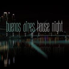 Buenos Aires House Night, Vol. 1 mp3 Compilation by Various Artists