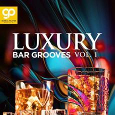 Luxury Bar Grooves, Vol. 1 mp3 Compilation by Various Artists