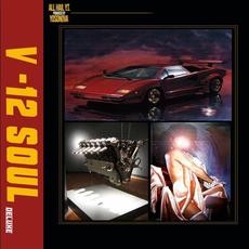 V-12 Soul (Deluxe Edition) mp3 Album by All Hail Y.T.