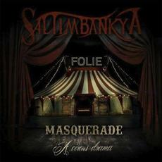 Masquerade: A Circus Drama mp3 Album by Saltimbankya