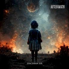 Aftermath mp3 Album by Spaceman Sir.