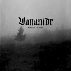 Beneath the Mold mp3 Album by Vananidr