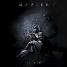 El Fin mp3 Album by Mauser