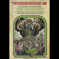 Choose Your Own Adventure mp3 Album by The Isotopes