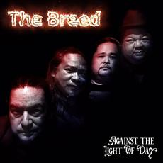 Against The Light Of Day mp3 Album by The Breed