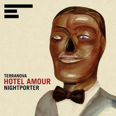 Hotel Amour: Nightporter mp3 Album by Terranova