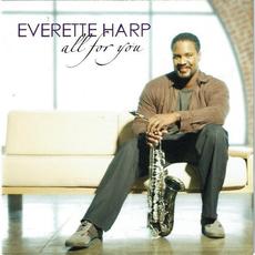 All for You mp3 Album by Everette Harp