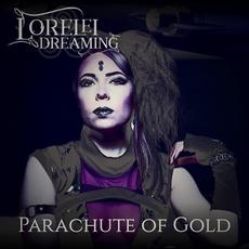 Parachute Of Gold (Surrender Mix) mp3 Single by Lorelei Dreaming