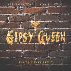 Gipsy Queen (Ivan Jiménez Remix) mp3 Single by Saltimbankya
