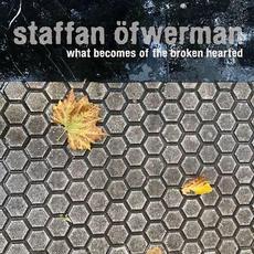 What Becomes Of The Broken Hearted mp3 Single by Staffan Öfwerman