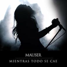 Mientras Todo Se Cae mp3 Single by Mauser