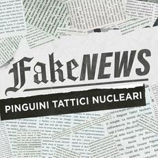 Fake News mp3 Album by Pinguini Tattici Nucleari