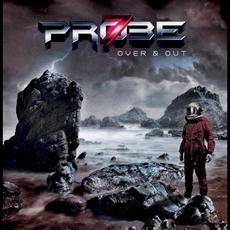 Over and Out mp3 Album by Probe 7