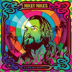 Life On Earth mp3 Album by Mikey Mike