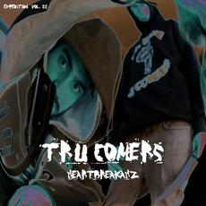 EXPEDITion Vol. 25: Heartbreakahz mp3 Album by Tru Comers