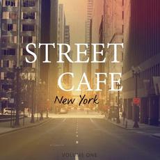 Street Cafe - New York, Vol. 1 (Awesome Selection Of Smooth Electronica) mp3 Compilation by Various Artists
