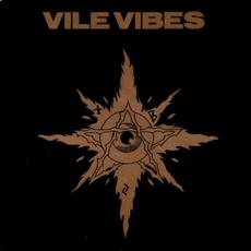 Vile Vibes mp3 Compilation by Various Artists