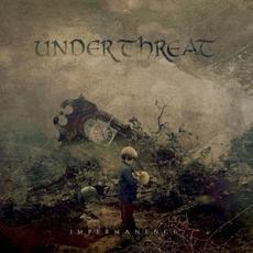 Impermanence mp3 Album by Under Threat