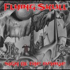 Sign of the Brave mp3 Album by Flying Skull
