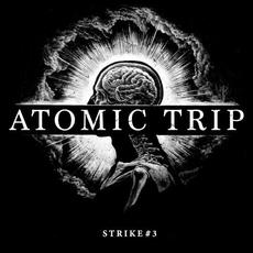 Strike #3 mp3 Album by Atomic Trip