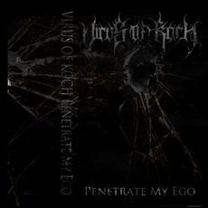 Penetrate My Ego mp3 Album by Virus of Koch
