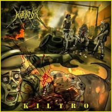 KILTRO mp3 Album by Kilthrash