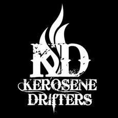Kerosene Drifters mp3 Album by Kerosene Drifters