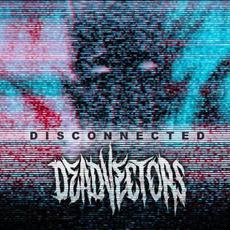 Disconnected mp3 Album by DeadVectors